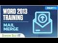 Microsoft Word 2013 Training - Mail Merge - Part 1