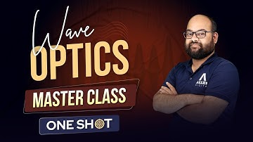 Master Class of Wave Optics | All Concepts & Tricks in One Shot 🔥 JEE Main 2024 | @ALLENJEE