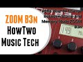 #008 How To Change Between Stomp And Memory Mode ZOOM B3n