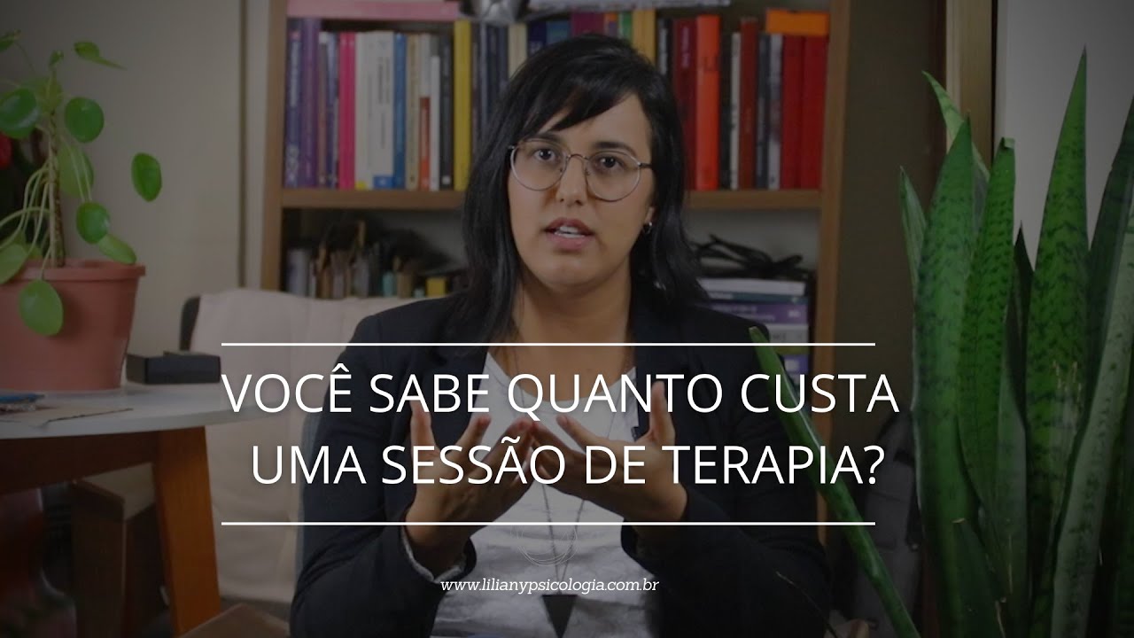Você sabe quanto custa uma sessão de terapia? - YouTube