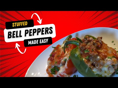 Delicious Stuffed Bell Peppers Recipe | Easy Weeknight Dinner Idea