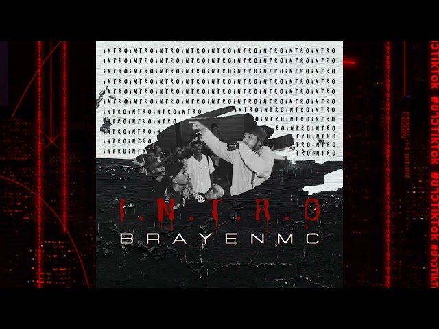 BRAYENMC - INTRO class=