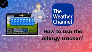 How to use the allergy tracker on The Weather Channel?