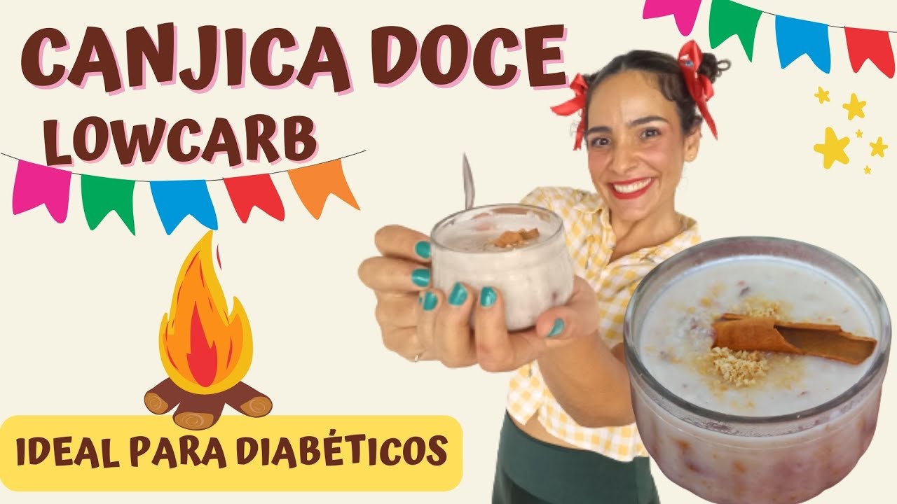 Canjica Doce Cremosa Lowcarb | Sem Leite | Glicose Controlada Nas Festas Juninas
