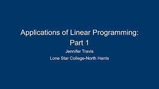 Applications of Linear Programming: Part 1 - JT 20161022