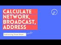 Calculate Network Address | Subnetting CIDR, Broadcast, First, Last, Fast