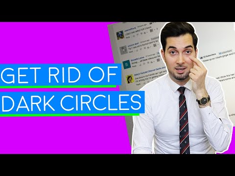 Dark Circles | How To Get Rid Of Dark Circles
