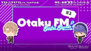Obey Me! Official Podcast — Leviathan-sensei's Otaku Fm Sinful Sounds — #02