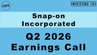 Snap-on Incorporated Q2 2026 Earnings Call | Tools Group Operating Margins Hold Resilient
