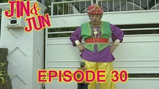 Jin dan Jun Episode 30 Jin Jangkung