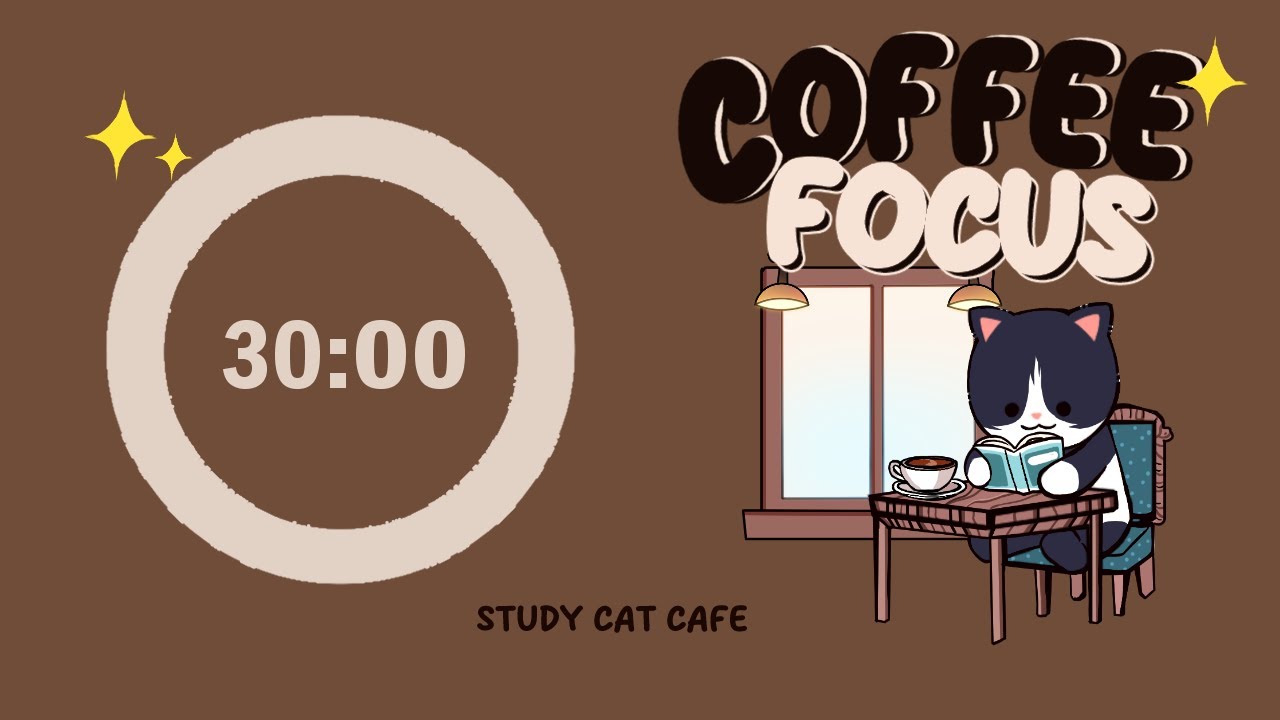 STUDY WITH ME Focus Pomodoro Timer 3x30 (1.5hr) | Cat Cafe 🤎🐈| Lo-fi ...