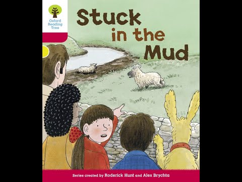 Stuck In  The Mud Oxford Owl reading tree reading book- kids bedtime story book