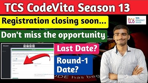 TCS Codevita Season-13 | Registration closing soon | Don