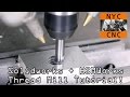 HSMWorks: Thread Milling Tutorial!