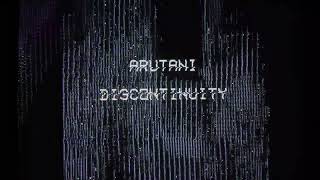 Arutani - Discontinuity // Laut &amp; Luise (LULLP006)