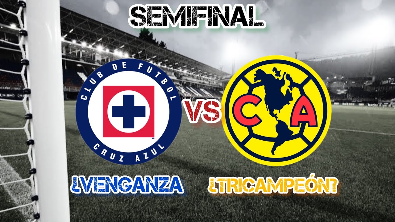 Pronóstico Cruz Azul vs América Semifinal Apertura 2024 YouTube