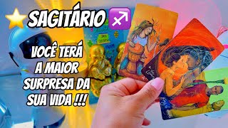 ⭐️SAGITÁRIO♐️ ESSA SURPRESA VAI MUDAR SUA VIDA PARA SEMPRE !! 🔮✨