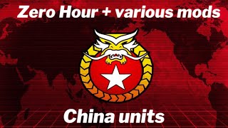 Generals : Zero Hour + mods China units