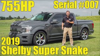 Serial #007! 2019 Shelby F150 Super Snake Review. Exhaust, Walkaround, How to Buy!