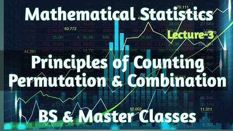 Principle of counting || Permutation & Combination || Mathematical Statistics|| Lecture-3 Urdu/Hindi