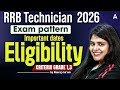 RRB Technician 2026 | Exam Pattern, Important Dates &amp; Eligibility | By Neeraj Kumawat