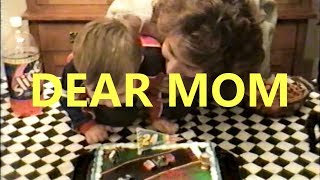 Dear Mom - A Mother's Day Film