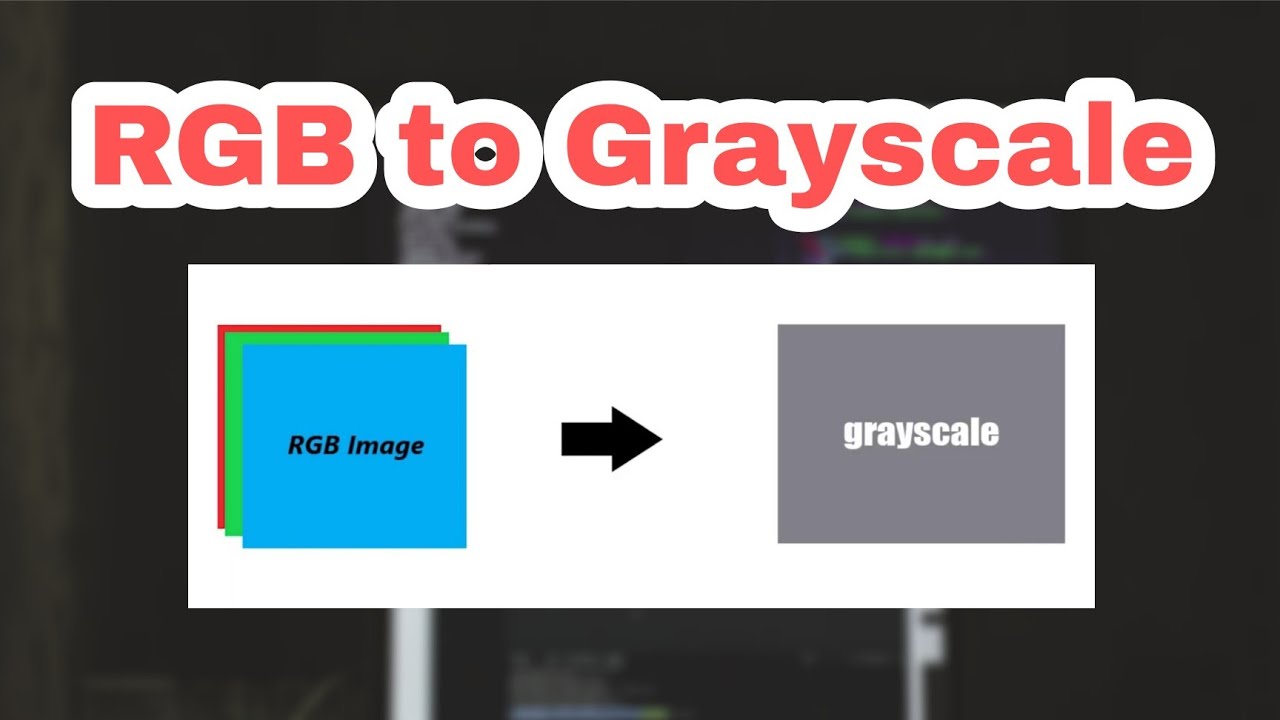 Convert Rgb Images To Grayscale Image From Scratch Using Python | Python For Beginners