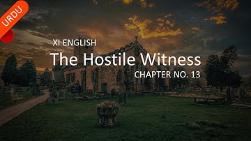 The Hostile Witness in Urdu | 1st Year English