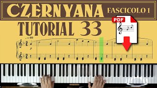 Czernyana Volume 1 - piano tutorial, exercise 33 with downloadable PDF score