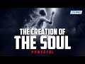 The creation of the soul powerful