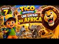 🦁 Tico Explorador | Um Safari na África 🌍 | Música Infantil Educativa com Animais