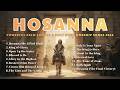 Hosanna to Resurrection Power | 1 Hour Powerful Palm Sunday &amp; Holy Week Worship Songs 2026 | Lyrics
