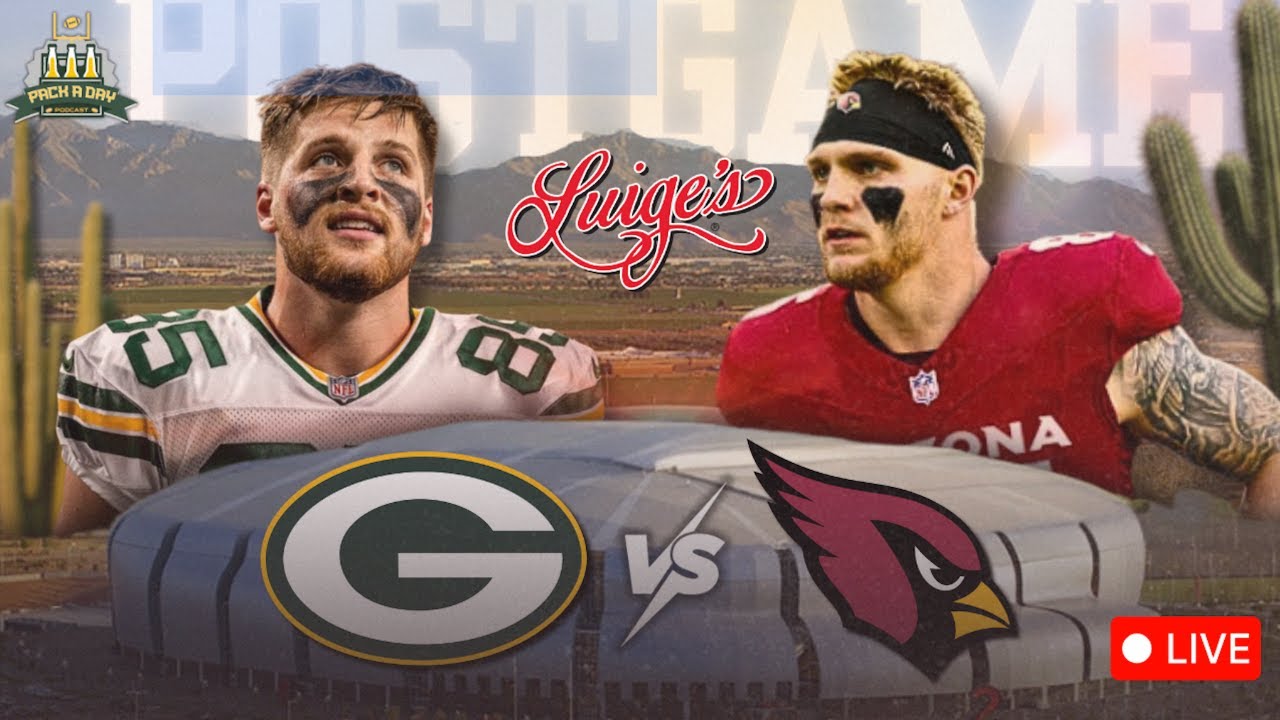 Packers/Cardinals LIVE Postgame Show!!!
