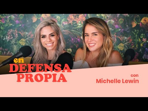 En Defensa Propia | Episodio 33 con Michelle Lewin | Erika de la Vega