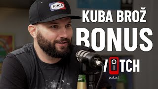 BONUS s Kubou Brožem!