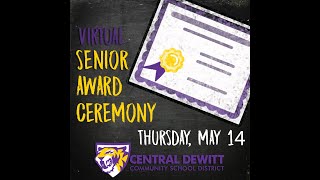 Central DeWitt Senior Awards Ceremony 2020