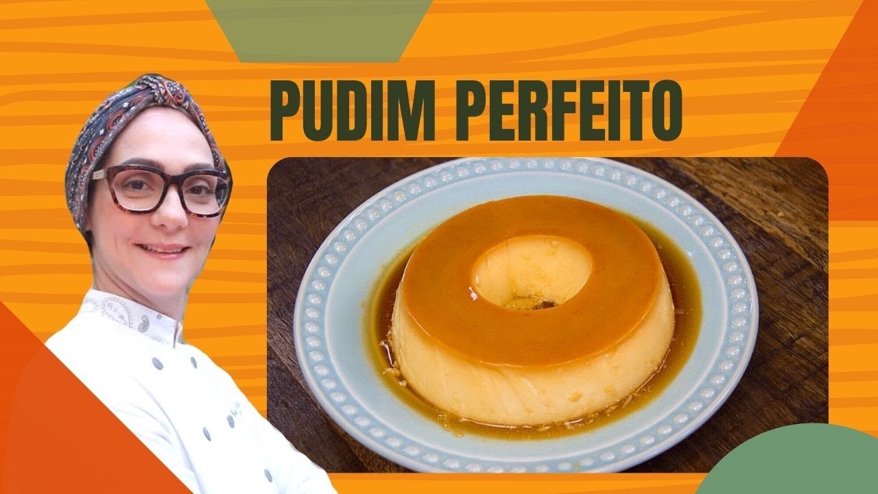 PUDIM de Leite Condensado PERFEITO | SEM FURINHOS