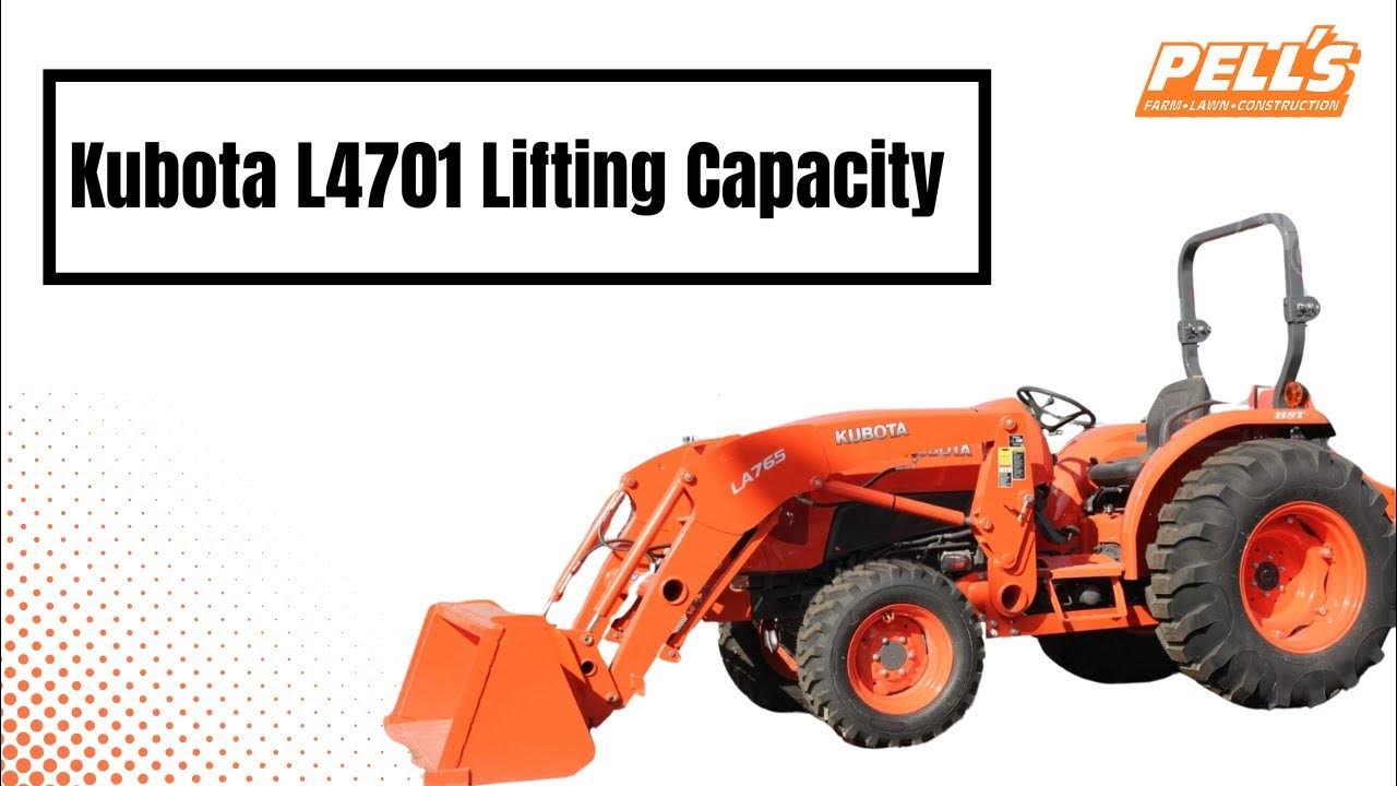 Kubota L4701 Lifting Capacity YouTube