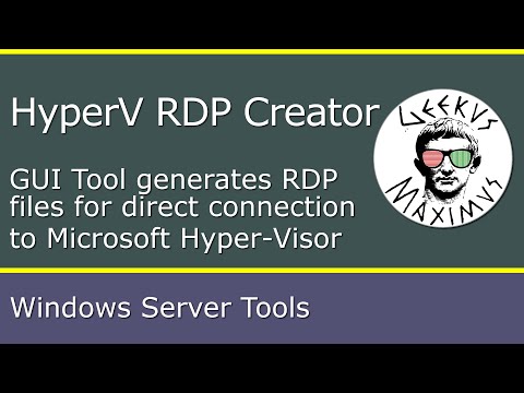 HyperVRdpCreator: The FREE Windows App That Automates Hyper-V VM Access