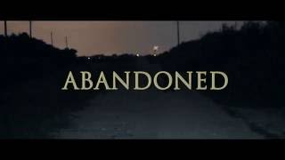 Abandoned (Short Film)