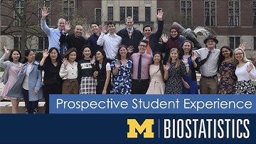 Michigan Biostatistics Prospective Student Experience