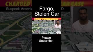 Fargo Man Charged In Stolen Car Case