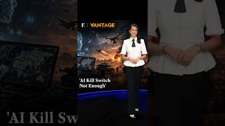 Details ‘AI Kill Switch’ Not Enough | Vantage on Firstpost Guide