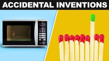Accidental Inventions You Can