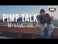 MyNamePhin - Pimp Talk (Official Music Video)