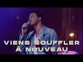 Viens souffler  nouveau  hillsong cover fresh wind  spontans  extravagance saintpierre