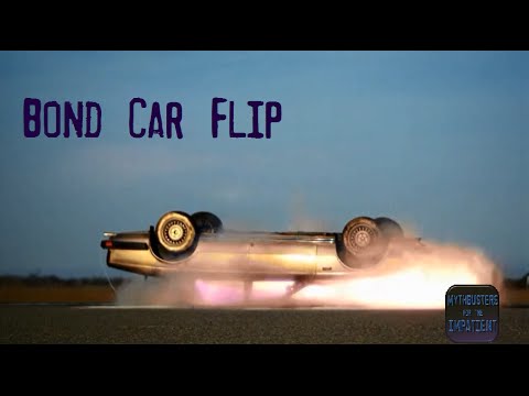 bond-car-flip---mythbusters-for-the-impatient