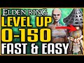 Elden Ring BEST RUNE FARM TO LEVEL UP TO 150 - How To Level Up Fast and Easy