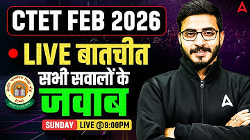 CTET 2026 Preparation: Your Q&A Session for All Doubts With Prashank Sir