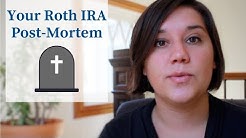 What happens to my Roth IRA when I pass away? 